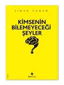 Kimsenin Bilemeyeceği Şeyler - 1