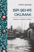 Bir Şehri Okumak - 1