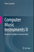 Computer Music Instruments II: Realtime and Object-Oriented Audio Victor Lazzarini - 1