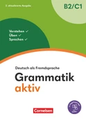 Grammatik aktiv B2-C1 - Deutsch als Fremdsprache 2. Aktualisierte Ausgabe Mit Page-Player App inkl. Audios - 1