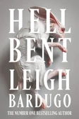 Hell Bent Leigh Bardugo - 1