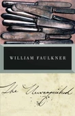 The Unvanquished: The Corrected Text William Faulkner - 1
