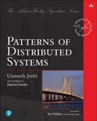 Patterns of Distributed Systems ( Umesh Joshi  with contributions by Martin Fowler ) - 1