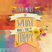 Seni Mutlu Eden Şeyleri Yap - Kanvas Tablo thumbnail 1