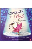 Köpekler Bale Yapmaz - 1