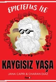 Epictetus ile Kaygısız Yaşa - 1