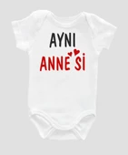 Organik %100 Pamuk Aynı Annesi Baskılı Bebek Body ZBN065 - 1