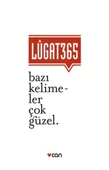 Lugat 365  Bazı Kelimeler Çok Güzel - 1