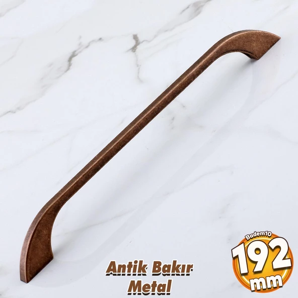 Meriç 192 mm - 192.2 cm Eskitme Antik Bakır Metal Mobilya Mutfak Dolabı Dolap Kulpu Kulbu Kulpları