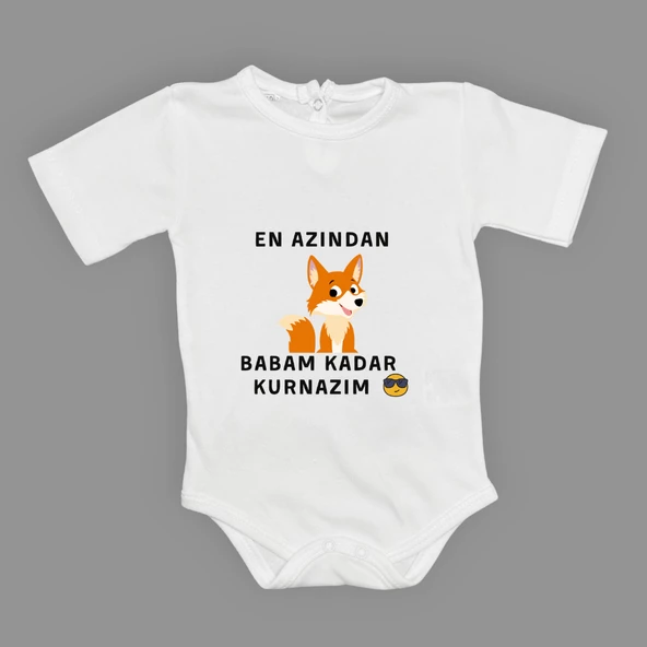 En Azından Babam Kadar Kurnazım Bebek Body Zıbın Çıtçıtlı Badi MNK0628 - 27