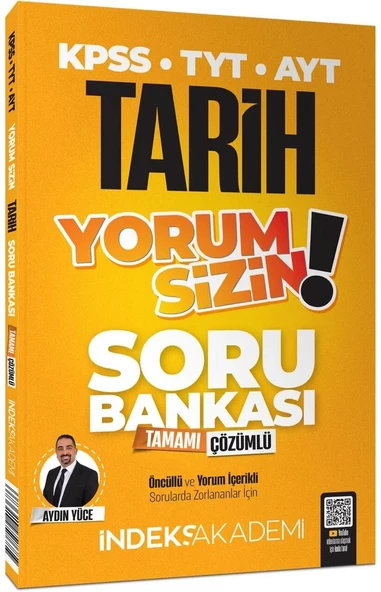 İndeks Akademi 2025 KPSS Tarih Yorum Sizin Soru Bankası Çözümlü - Aydın Yüce İndeks Akademi - 2