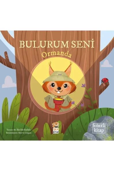 Bulurum Seni Ormanda (ciltli)