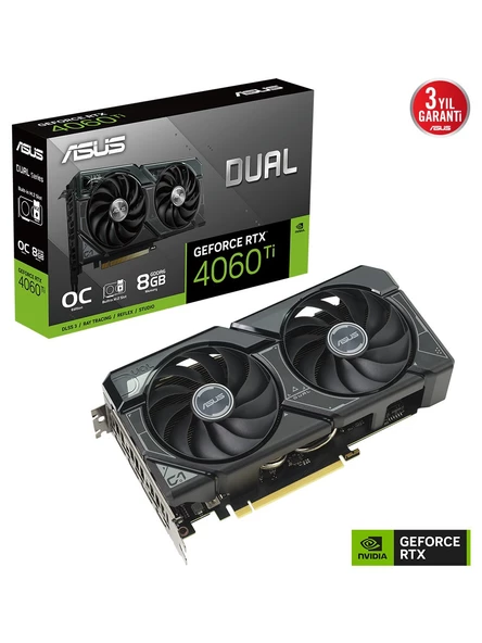 Asus Dual NVIDIA Geforce DUAL-RTX4060TI-O8G-SSD 8 GB GDDR6 128 Bit Ekran Kartı