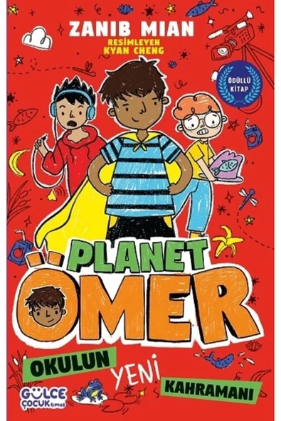 Gülce Çocuk Timaş / Planet Ömer - Okulun Yeni Kahramanı