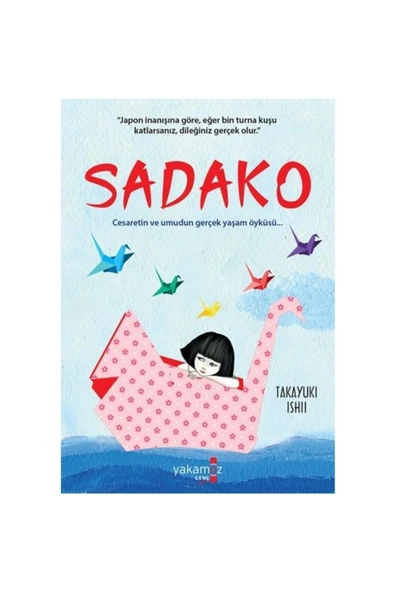 Yakamoz / Sadako (Karton Kapak)