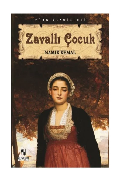 Anonim / Zavallı Çocuk / Namık Kemal