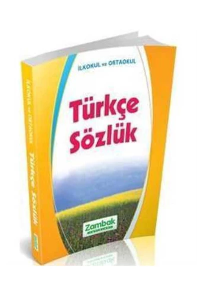 Zambak / İlköğretim Türkçe Sözlük