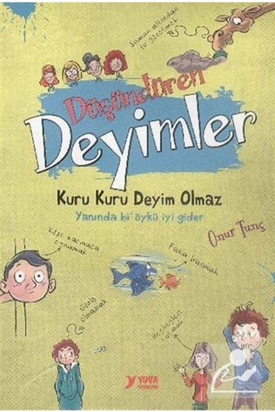 Yuva / Düşündüren Deyimler