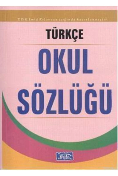 Parıltı / Türkçe Okul Sözlüğü (Karton Kapak)