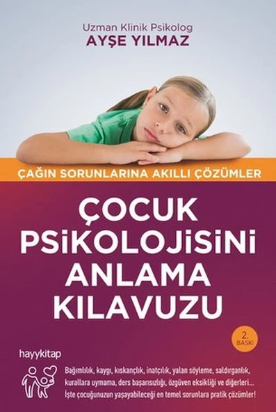 Çocuk Psikolojisini Anlama Kılavuzu