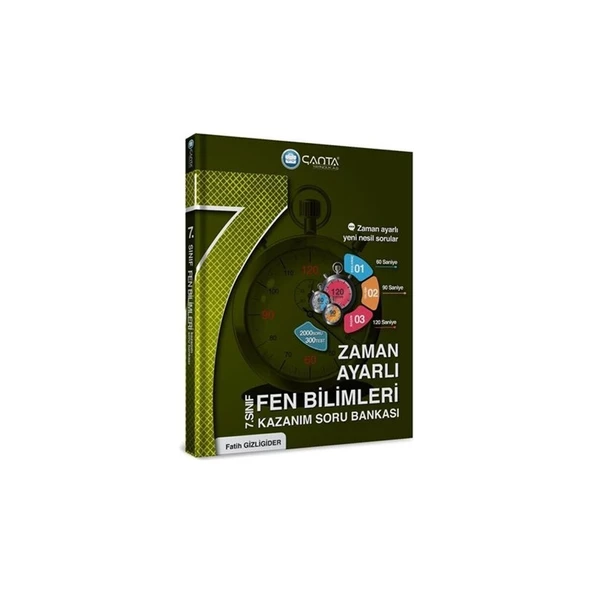 Çanta Yayınları 7.Sınıf Fen Bilimleri Zaman Ayarlı Kazanım Soru Bankası