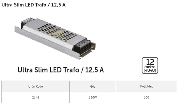 İNOLED SÜPER SLİM 12V 12,5A LED TRAFOSU 150W (12 MT)