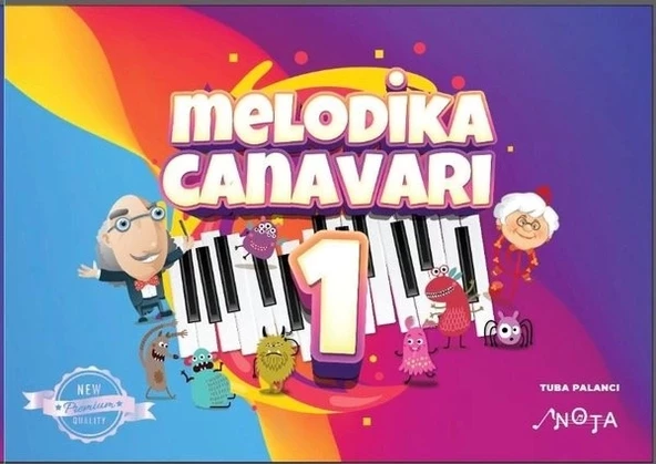 MELODİKA CANAVARI -1