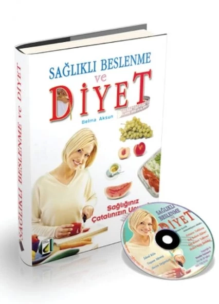 Sağlıklı Beslenme ve Diyet (Ciltli)