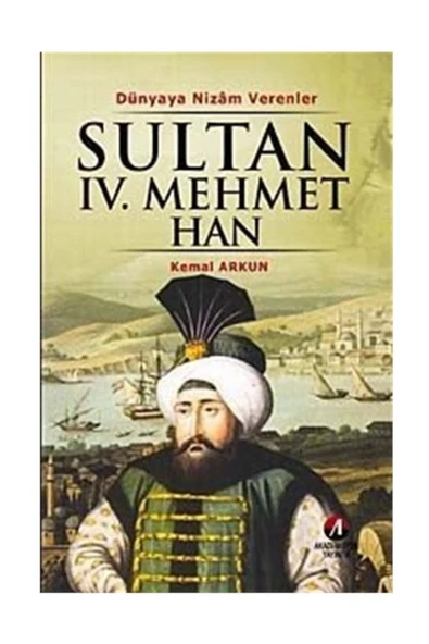 SULTAN 4.MEHMET HAN