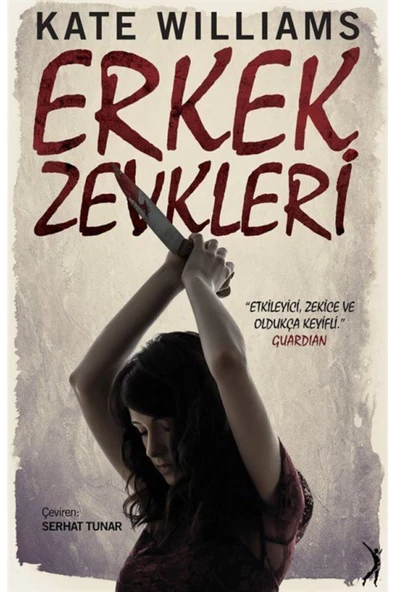 KATE WILLIAMS ERKEK ZEVKLERİ