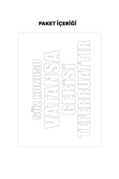 Beyaz Söz Konusu Vatansa Gerisi Teferruattır Araç Sticker 21x29 cm, Oto Sticker, Araba Sticker - 3