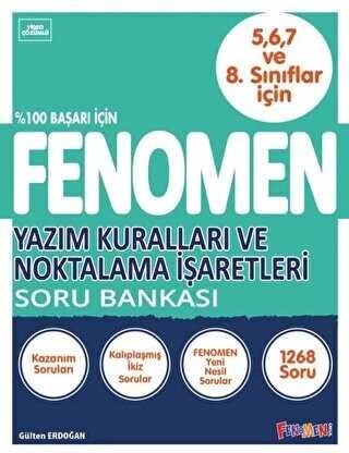 FENOMEN 5-6-7-8.SINIFLARA YAZIM KURALLARI NOKTALAMA İŞARETLERİ SORU BANKASI