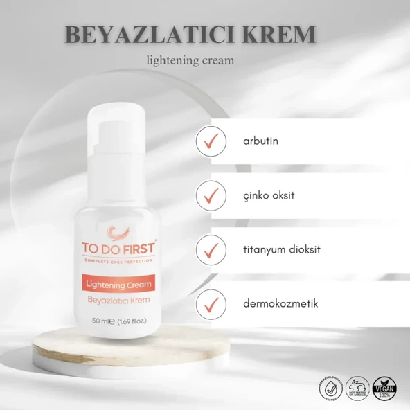 TO DO FIRST Beyazlatıcı Krem 50 ML