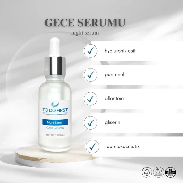 TO DO FIRST Gözenek Sıkılaştırıcı ve Kırışıklık Giderici Gece Serumu 30 ML - 3