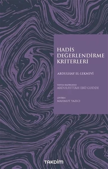 Hadis Değerlendirme Kriterleri