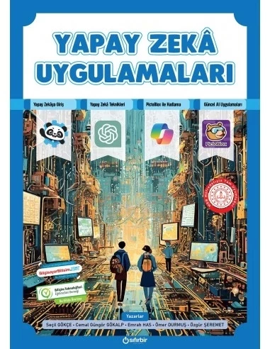 SIFIRBİR YAYINEVİ YAPAY ZEKA UYGULAMALARI (MEB Müfredatına Tam Uyumlu)