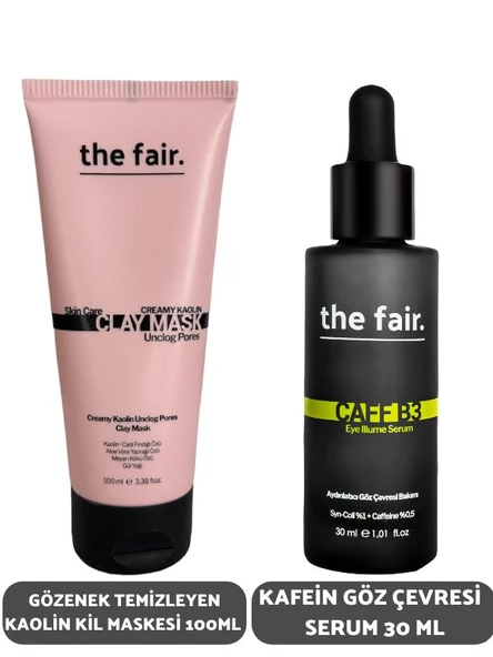 the fair. Gözenek Temizleyen Kaolin Kil Maskesi 100 ml ve Kafein Göz Çevresi Serum 30 ml