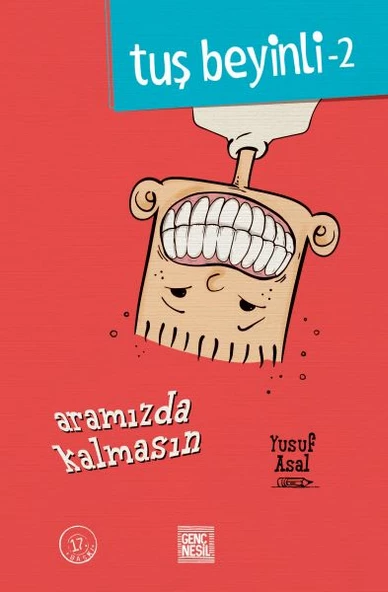 Tuş Beyinli 2 Aramızda Kalmasın YUSUF ASAL
