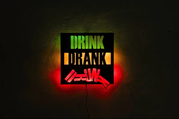 Işıklı Tablo Marketi Drink Drank Drunk Yazılı Tablo