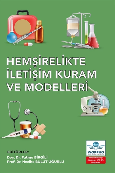 Hemşirelikte İletişim Kuram ve Modelleri - Resim 2