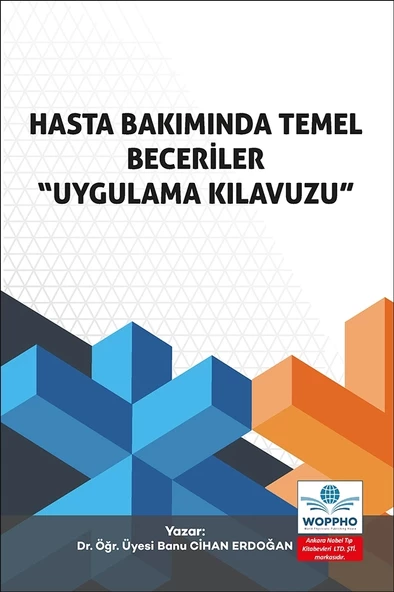 Hasta Bakımında Temel Beceriler “Uygulama Kılavuzu" - Resim 2