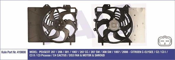 FAN MOTORU 320W P207 P208 P2008 P301 C2 C3 C3 II C3 III C3 PICASSO C4 CACTUS C ELYSEE DS3 EP6 1.6 BVA - KALE 419800