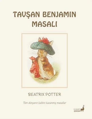 Beatrix Potter Masalları 4 - Tavşan Benjamin Masalı