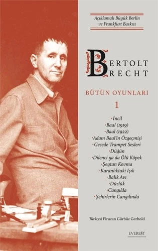 Bertolt Brecht - Bütün Oyunları 1 (Ciltli)