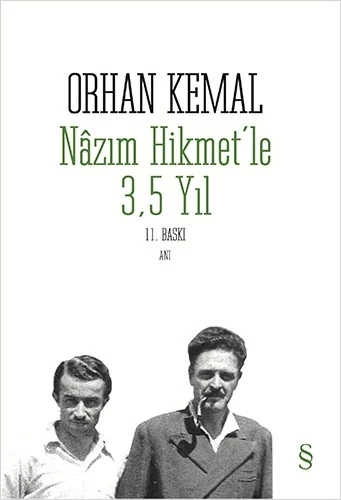 Nâzım Hikmet'le 3,5 Yıl