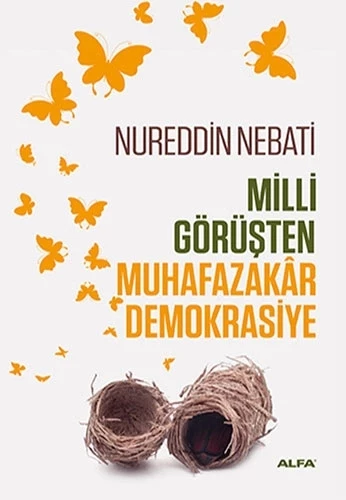 Milli Görüşten Muhafazakar Demokrasiye