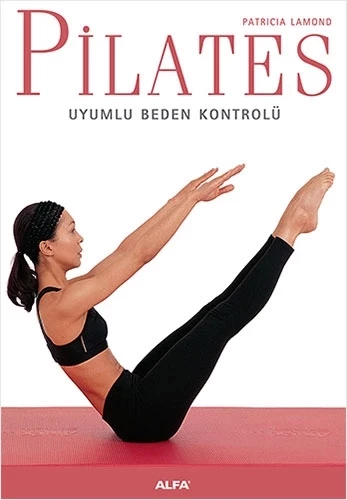 Pilates Uyumlu Beden Kontrolü