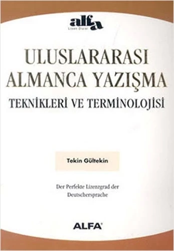 Uluslararası Almanca Yazışma Teknikleri ve Terminolojisi
