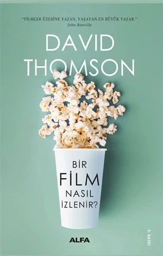 Bir Film Nasıl İzlenir?