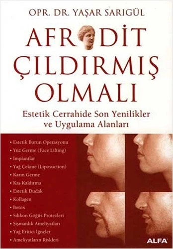 Afrodit Çıldırmış Olmalı